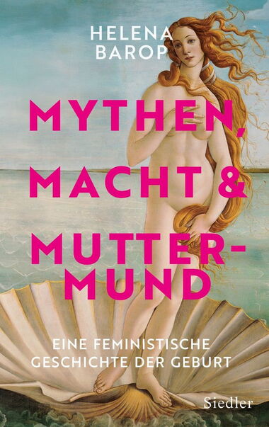 Das Buchcover zeigt das Gemälde die Venus von Bottichelli, eine junge nackte Frau mit blondem langen Haar in einer Muschel stehend.